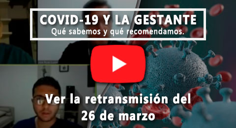 Streaming sobre el COVID-19 Y LA GESTANTE