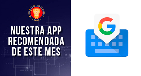 Gboard – El teclado de Google – La App del mes de Septiembre