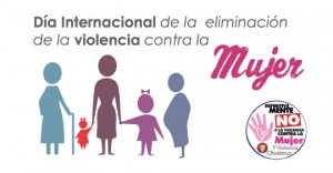 25 de Noviembre, Día Internacional de la Eliminación de la Violencia contra la Mujer