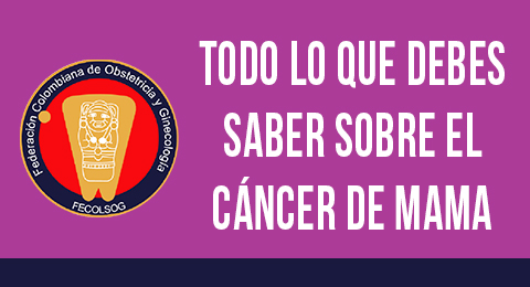 Día mundial del cáncer de Mama – Todo lo que debes saber