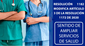 Resolución 1182 Modifica Artículo 3 de la Resolución 1172 de 2020 Sentido de Ampliar Servicios de Salud