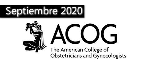 ACOG Practice Bulletin de Septiembre de 2020
