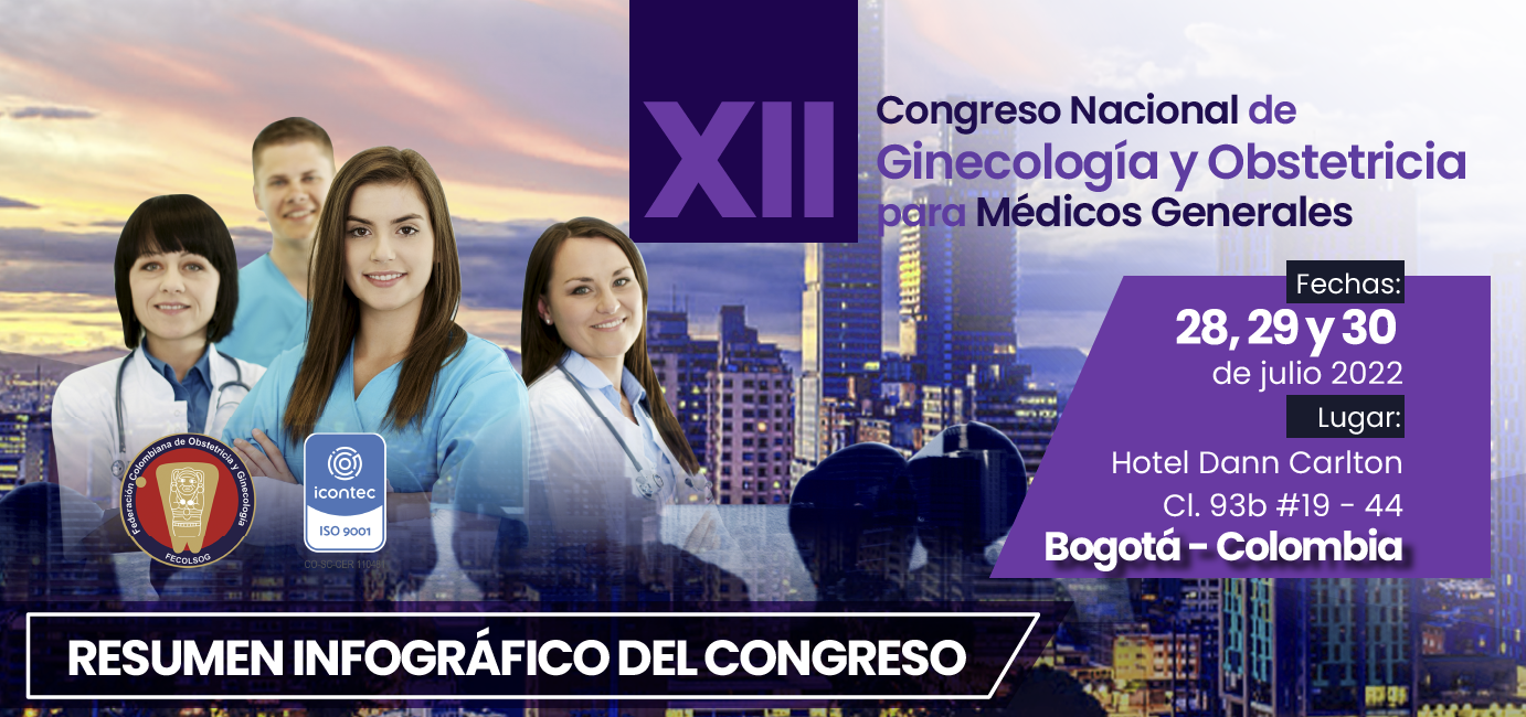 Resumen infográfico del XII Congreso Nacional de Ginecología y Obstetricia para Médicos Generales