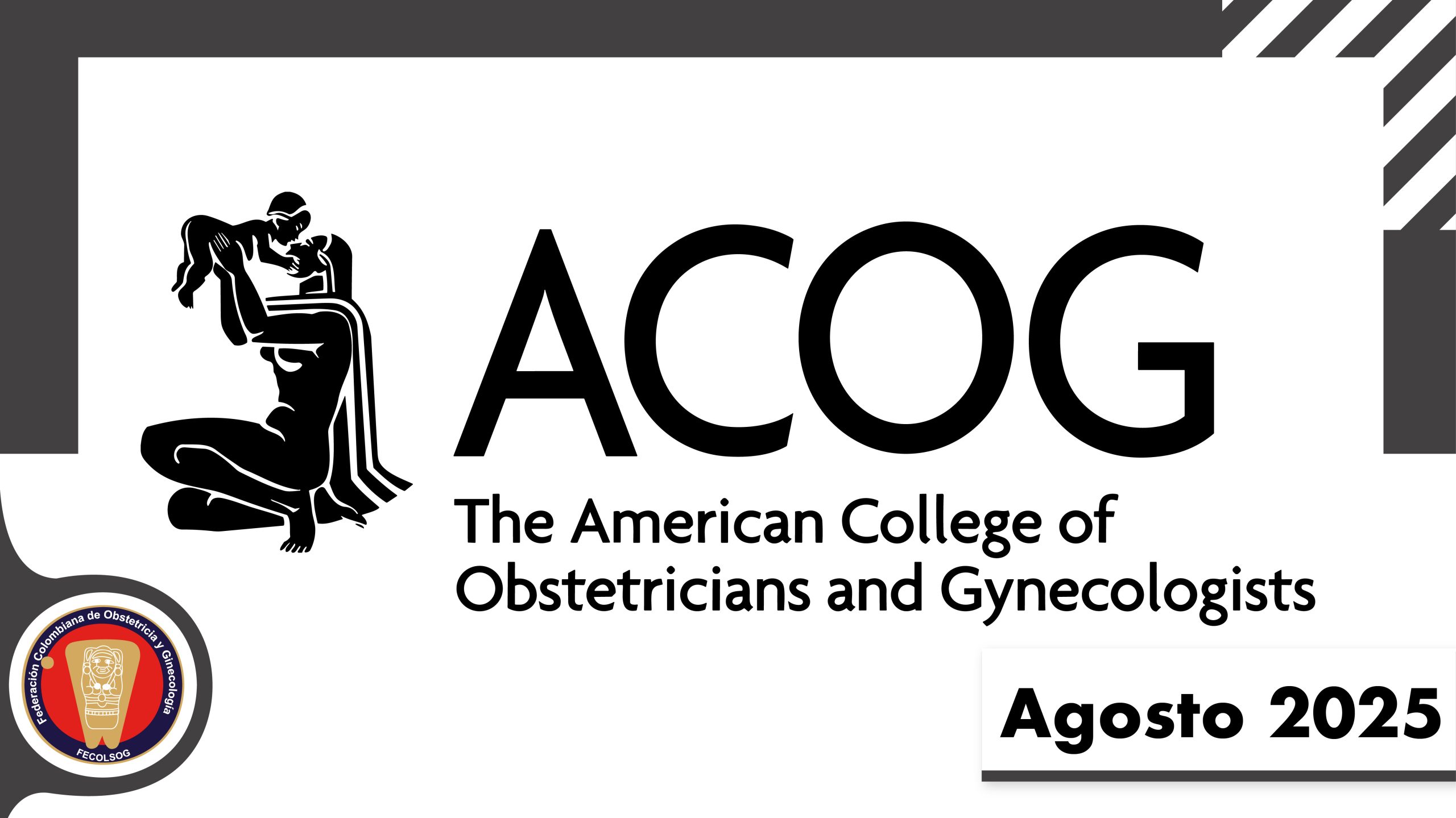 ACOG Agosto – Maduración cervical durante el embarazo